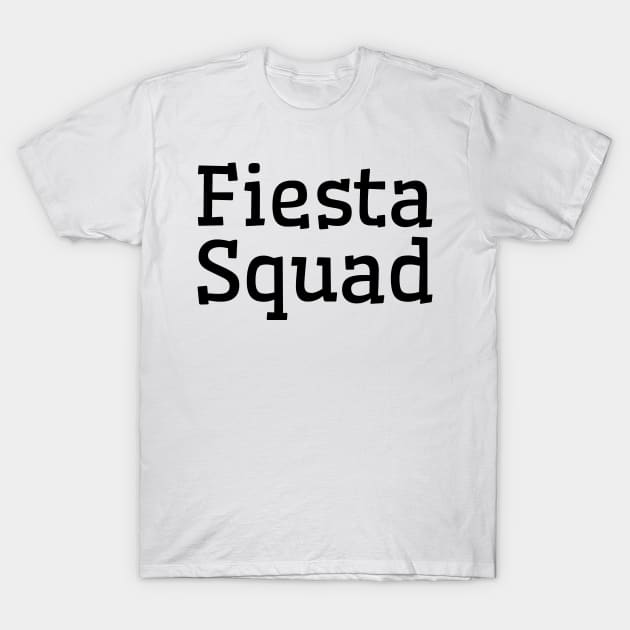 Fiesta Squad-Mexican Pride T-Shirt by HobbyAndArt